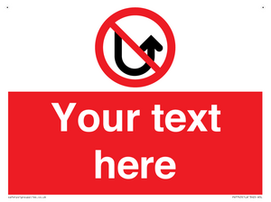 Custom prohibition No u turns